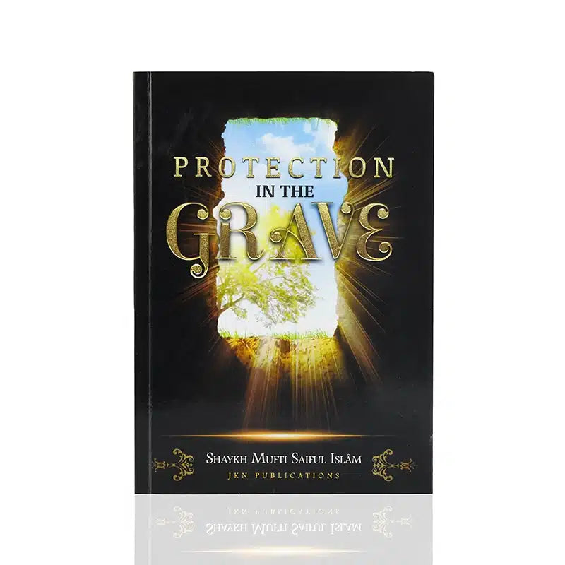 PROTECTION IN THE GRAVE