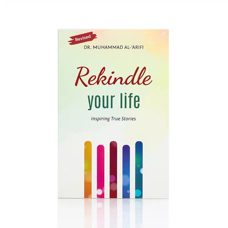 REKINDLE YOUR LIFE