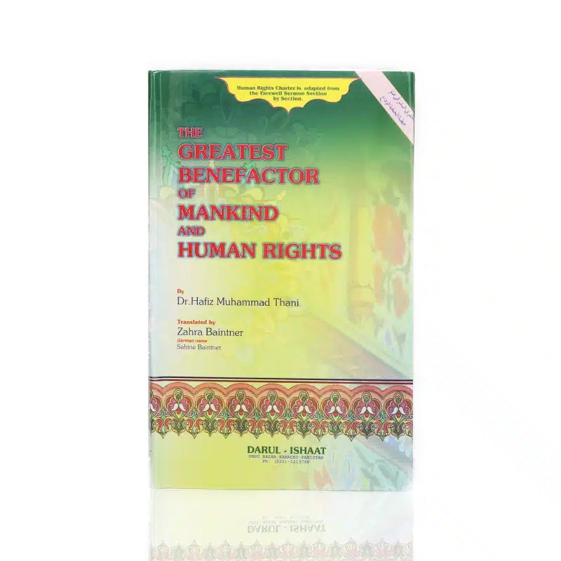 The Greatest Benefactor Of Mankind And Human Rights