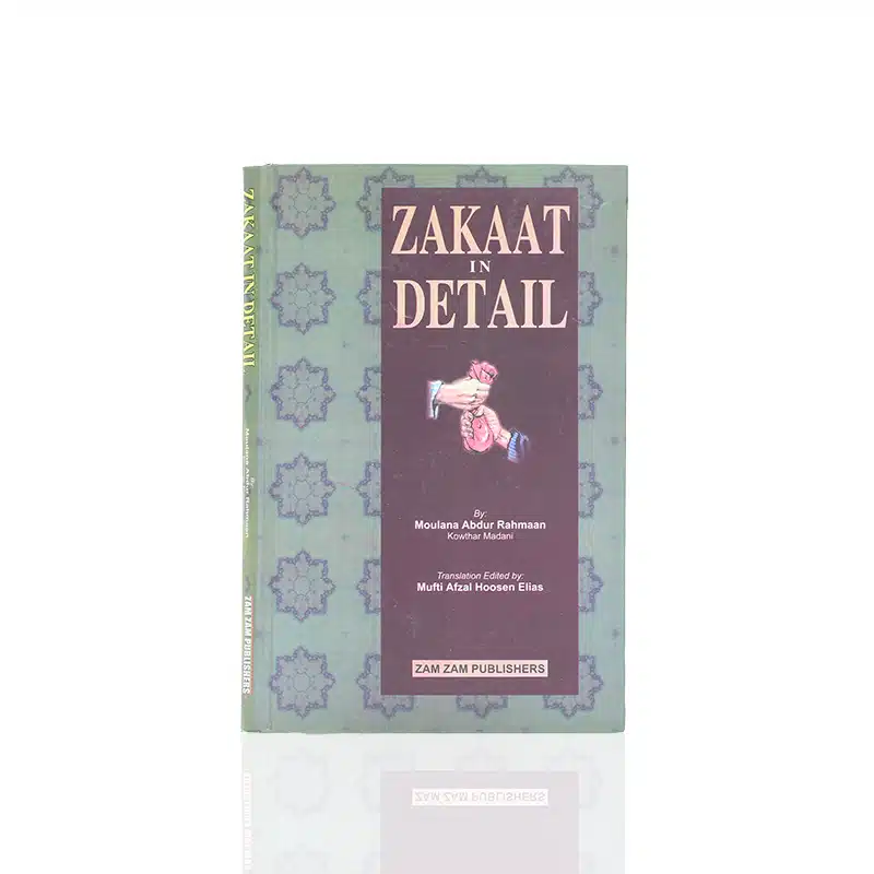 Zakaat In Detail