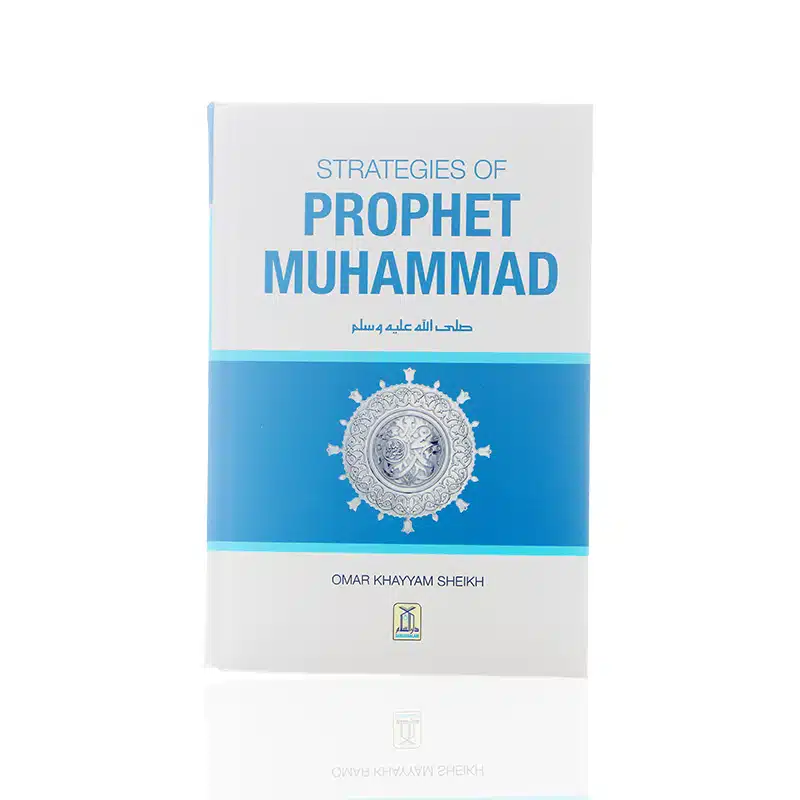 Strategies of Prophet Muhammad (P.B.U.H)