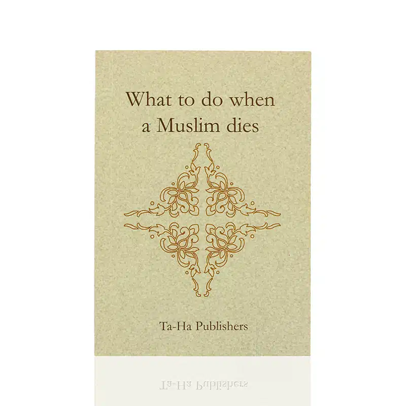 What To Do When A Muslim Dies book