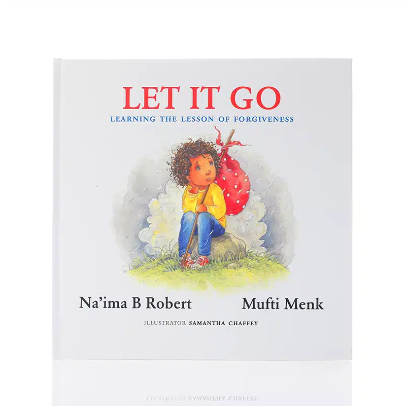 Let It Go Learning The Lesson Of Forgiveness Book