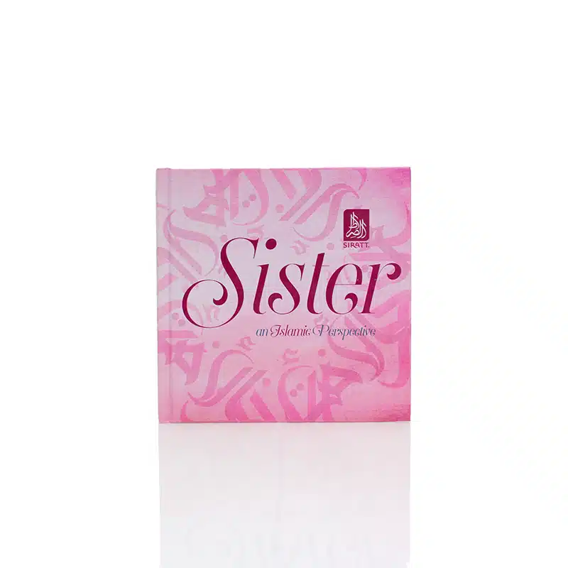 Sister An Islamic Perspective