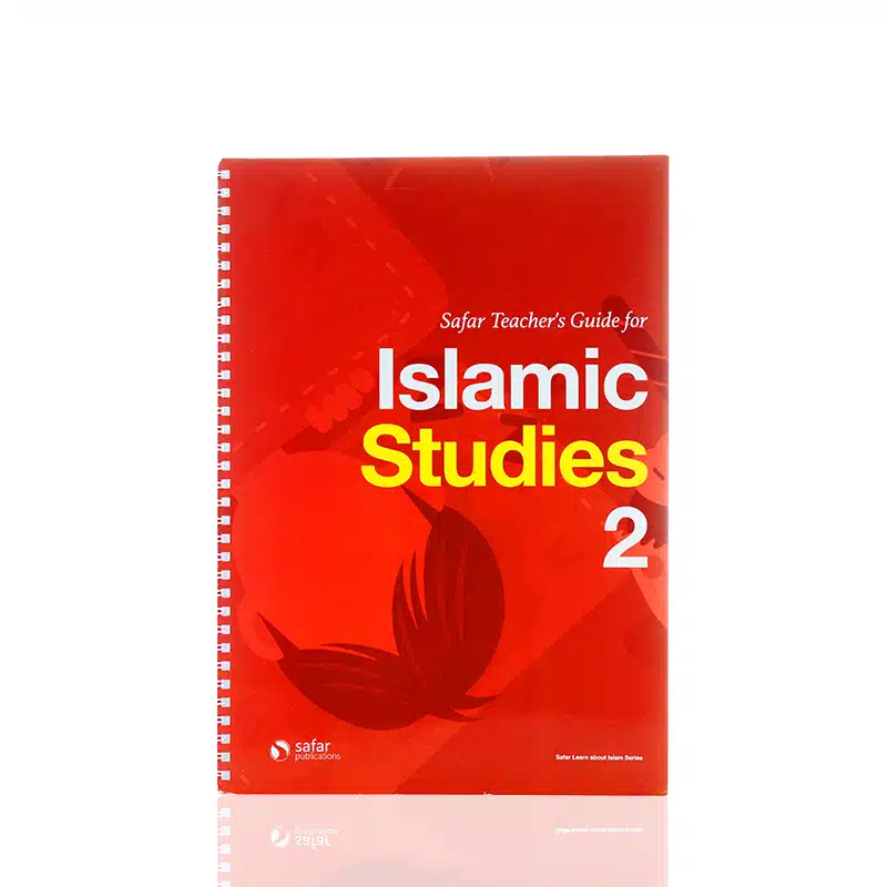 Safar Teacher's Guide For Islamic Studies 2