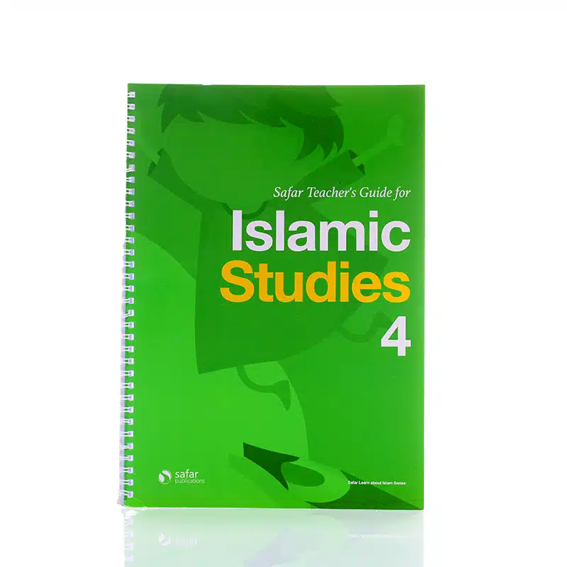 Safar Teacher's Guide For Islamic Studies 4