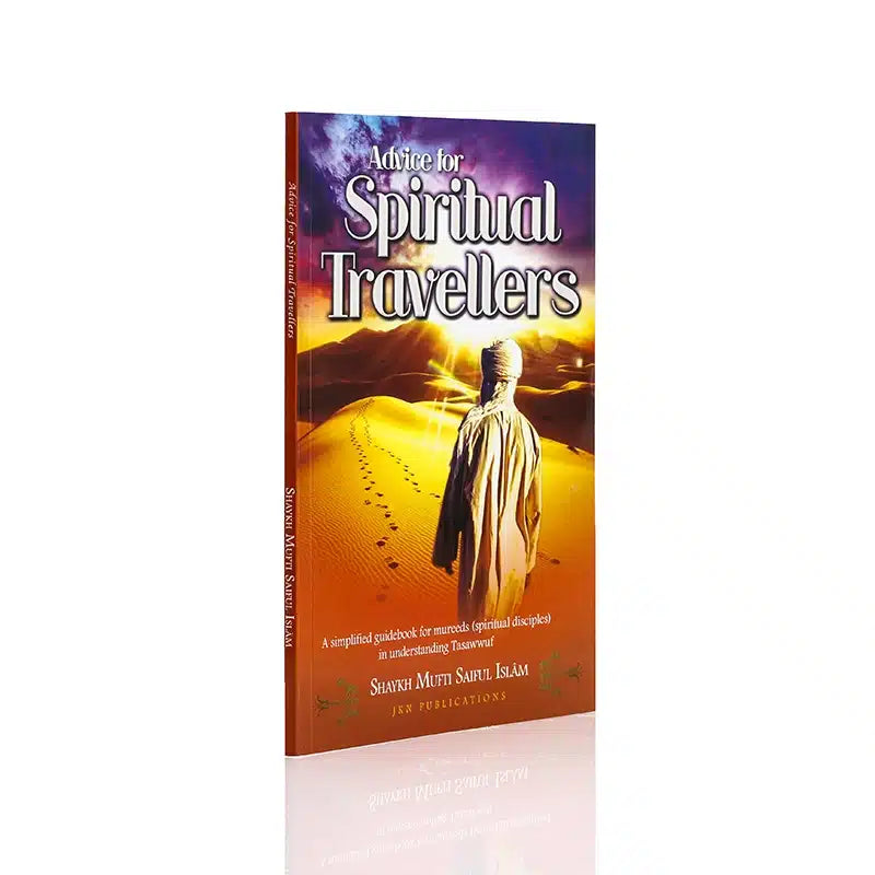 ADVICE FOR SPIRITUAL TRAVELLERS