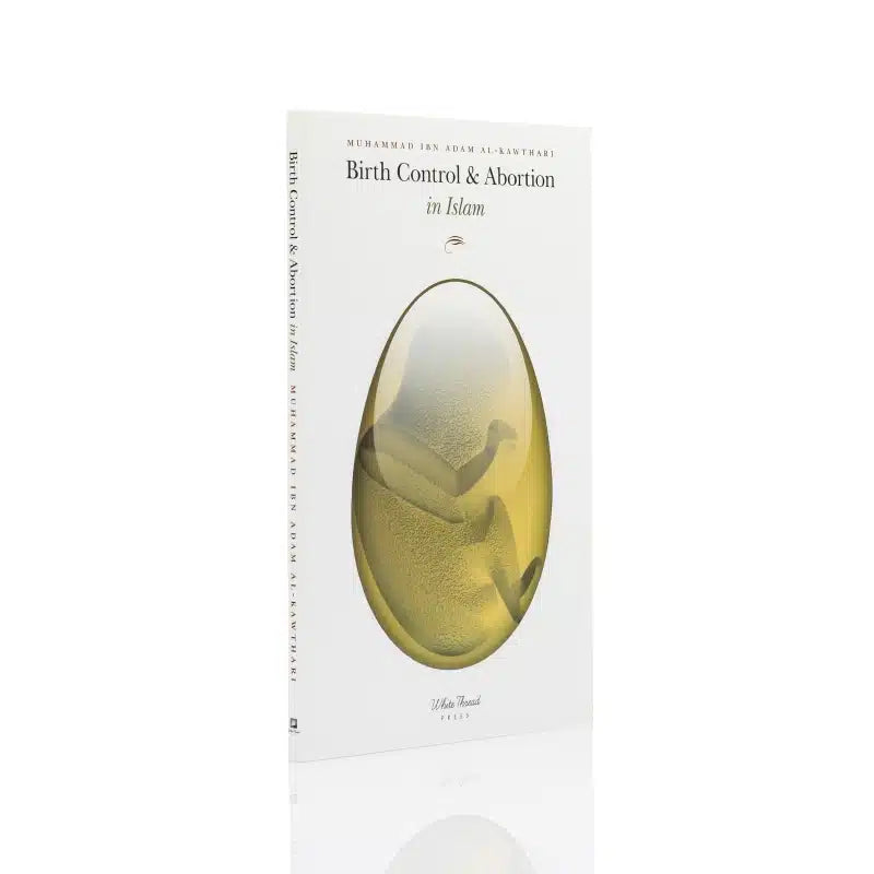 BIRTH CONTROL & ABORTION IN ISLAM