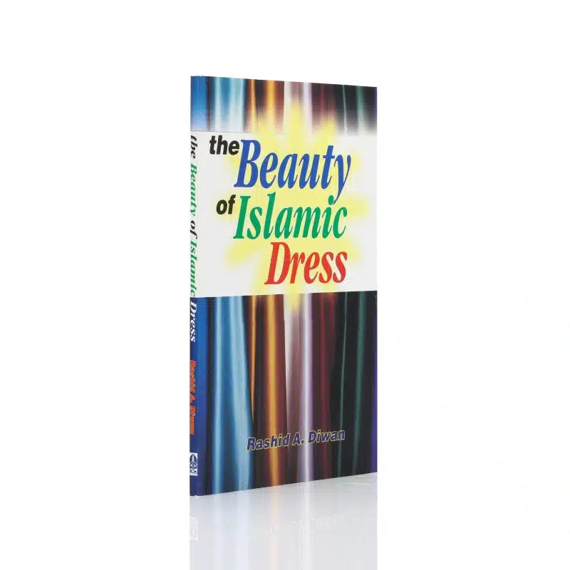 THE BEAUTY OF ISLAMIC DRESS