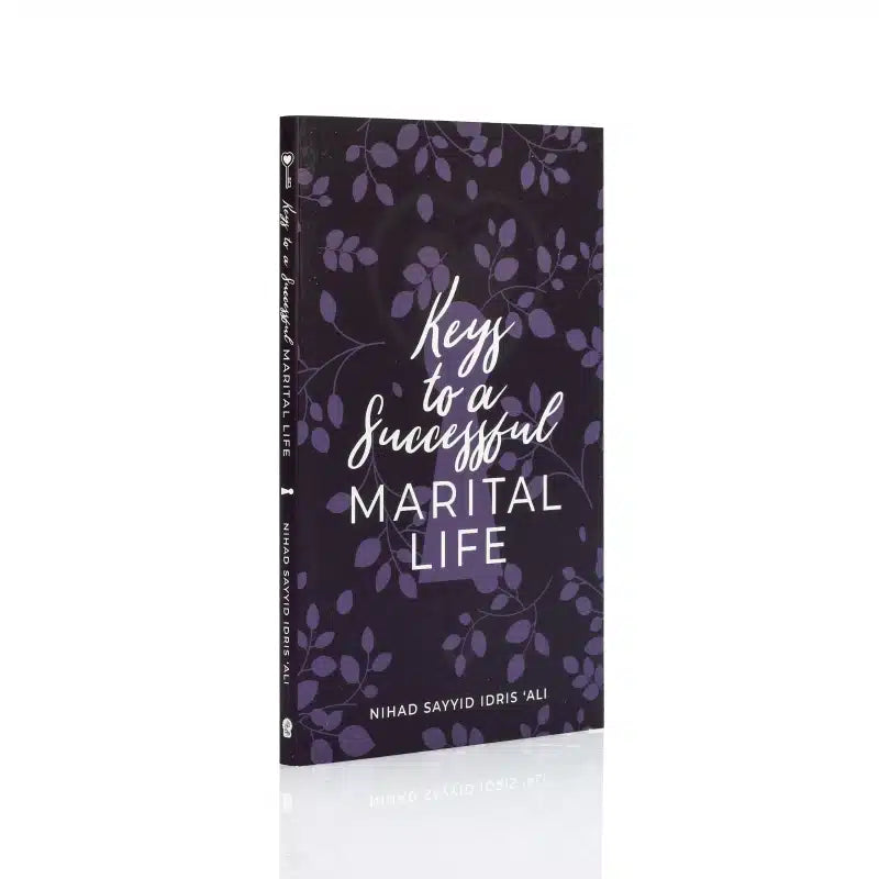 KEYS TO A SUCCESSFUL MARITAL LIFE