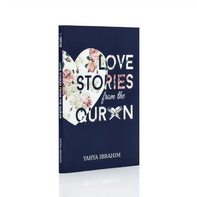 LOVE STORIES FROM THE QURAN