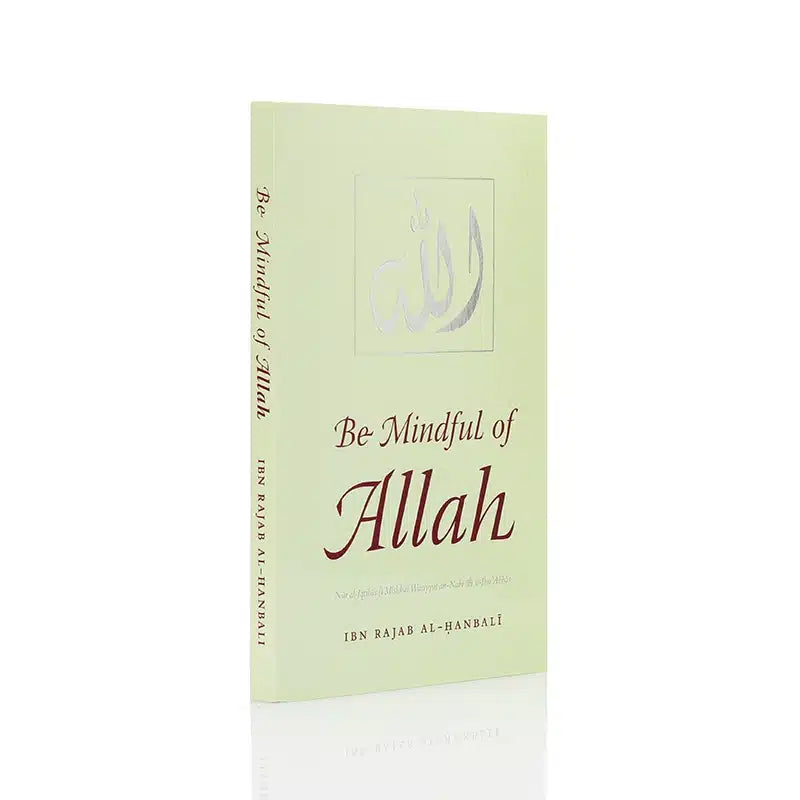 Be Mindful Of Allah Book
