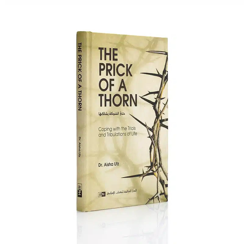 THE PRICK OF A THORN