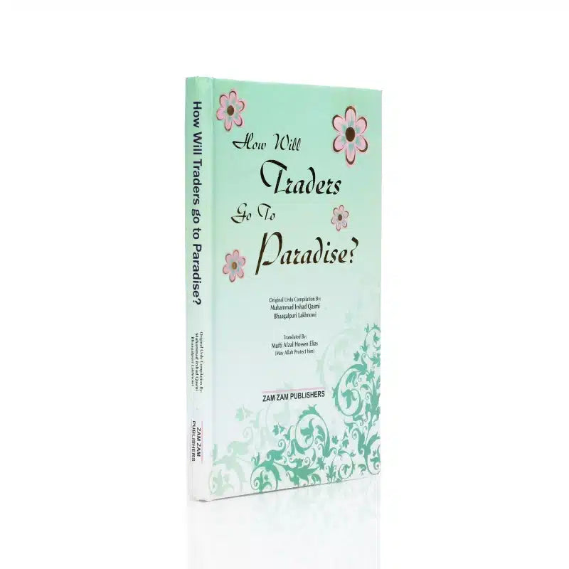 HOW WILL TRADERS GO TO PARADISE