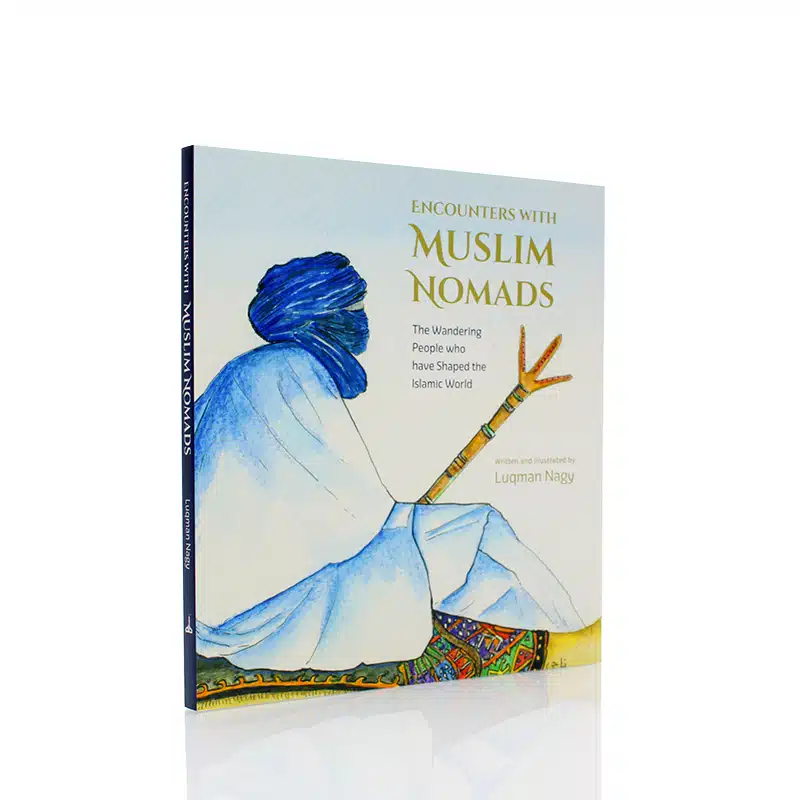 Encounters With Muslim Nomads