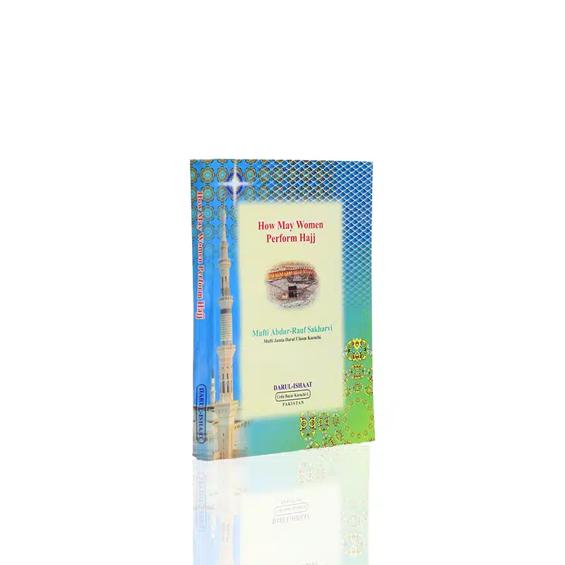 How May Women Perform Hajj Book