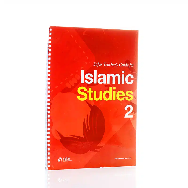 Safar Teacher's Guide For Islamic Studies 2
