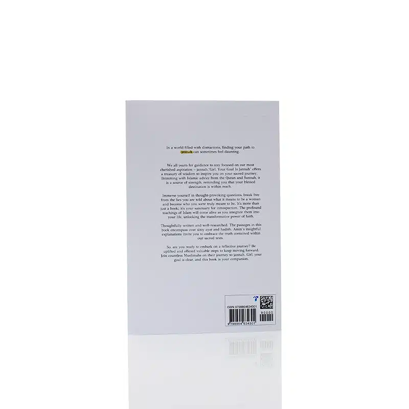 Girl, Your Goal Is Jannah