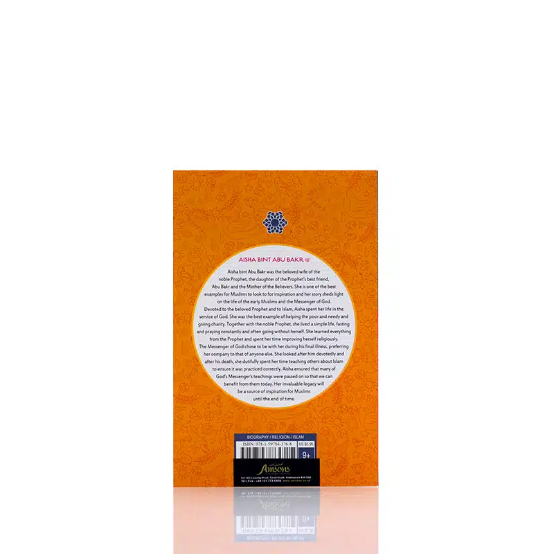 The Age Of Bliss Aisha Bint Abu Bakr