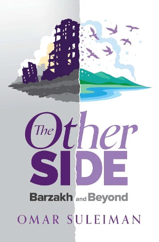 The Other Side Barzakh And Beyond