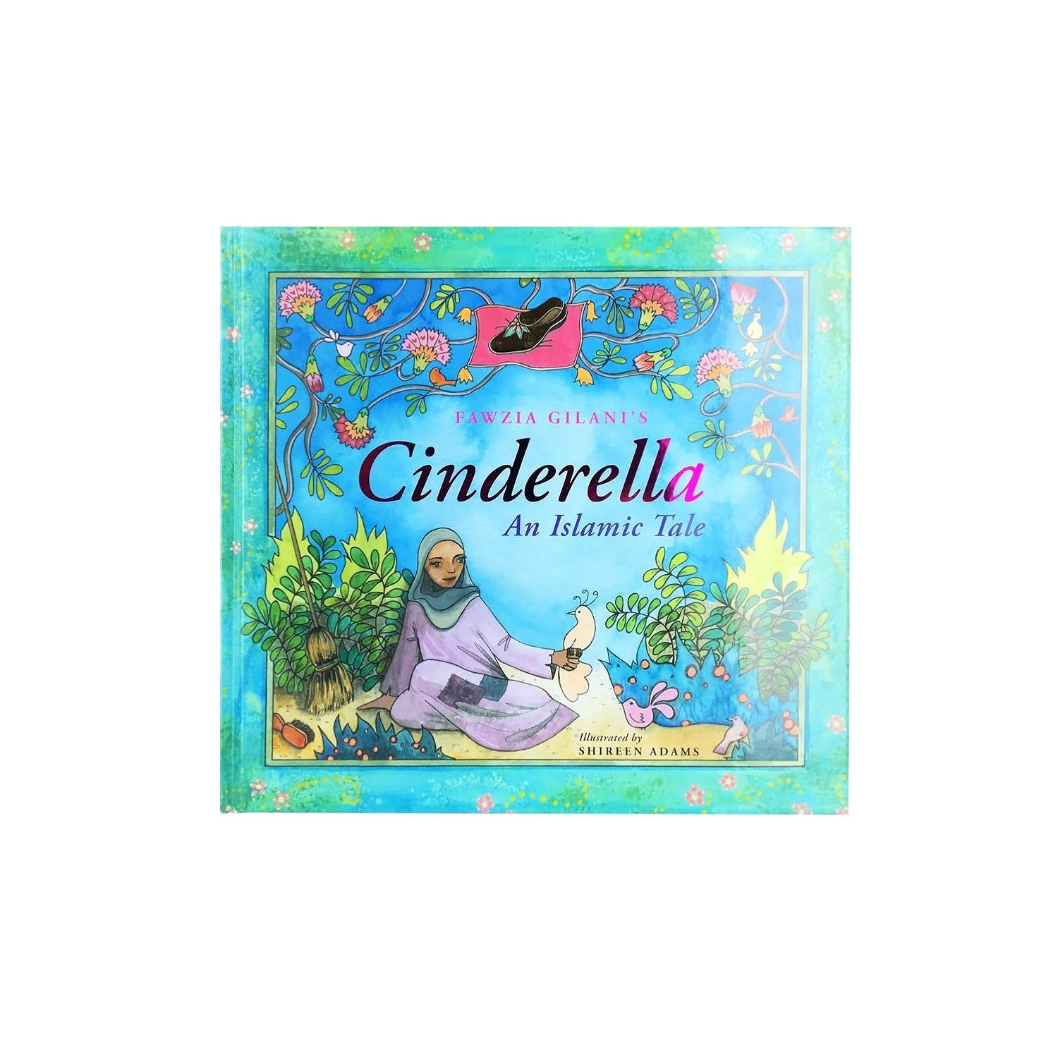 Cinderella An Islamic Tale