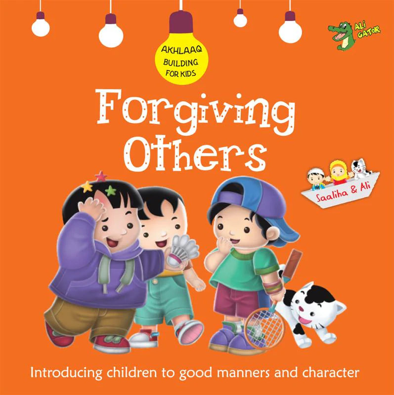 Forgiving Others (Akhlaaq Building Series)