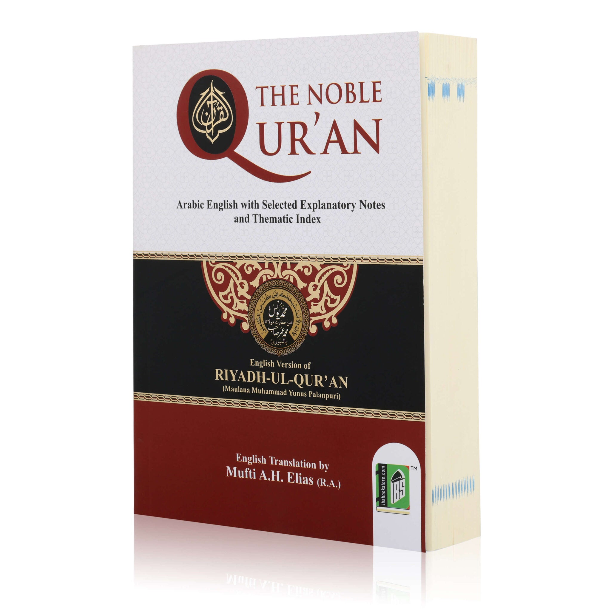 THE NOBLE QURAN (RIYADHUL QURAN-ENGLISH/ARABIC)