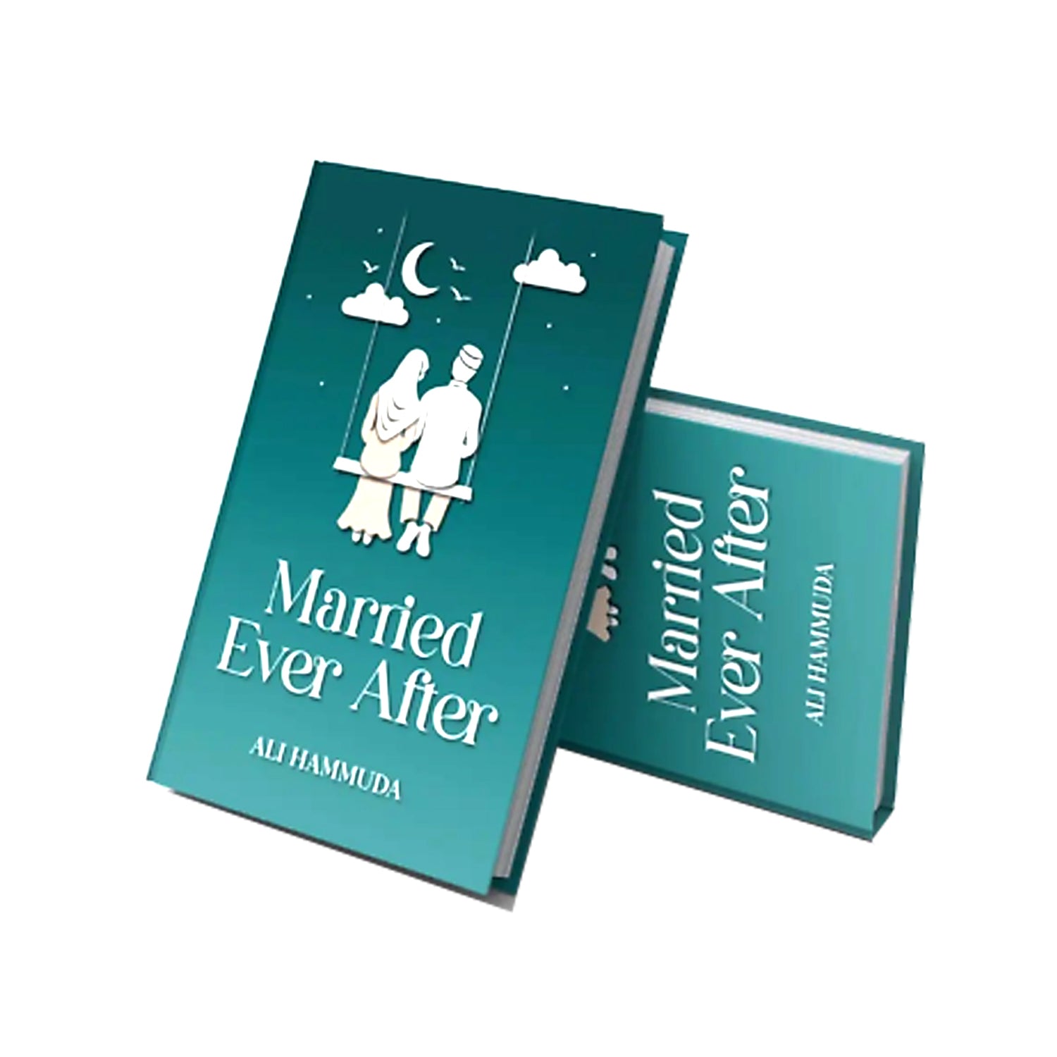 Married Ever After Hardback