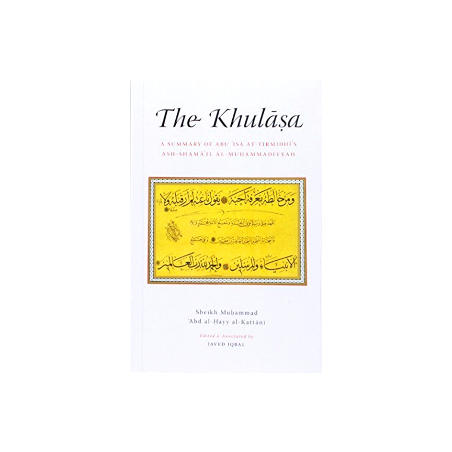 The Khulasa A Summary Of Shamail At Tirmidhi