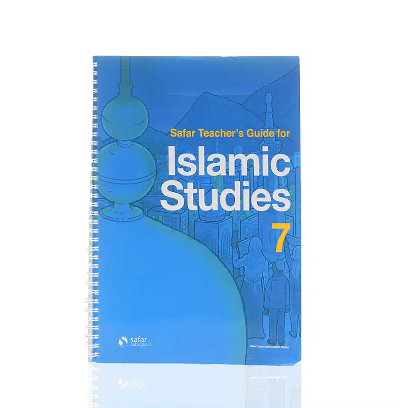Safar Teacher's Guide For Islamic Studies 7