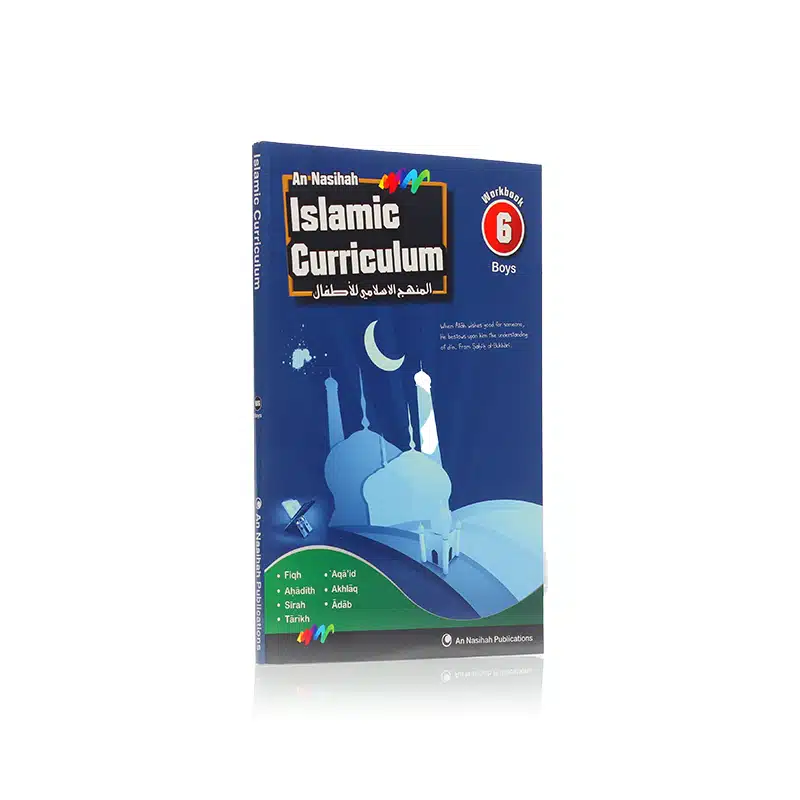 An Nasihah Islamic Curriculum Work Book 6 Boys