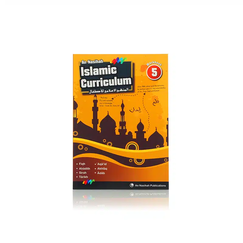 An Nasihah Book 5 Work Book Islamic Curriculum