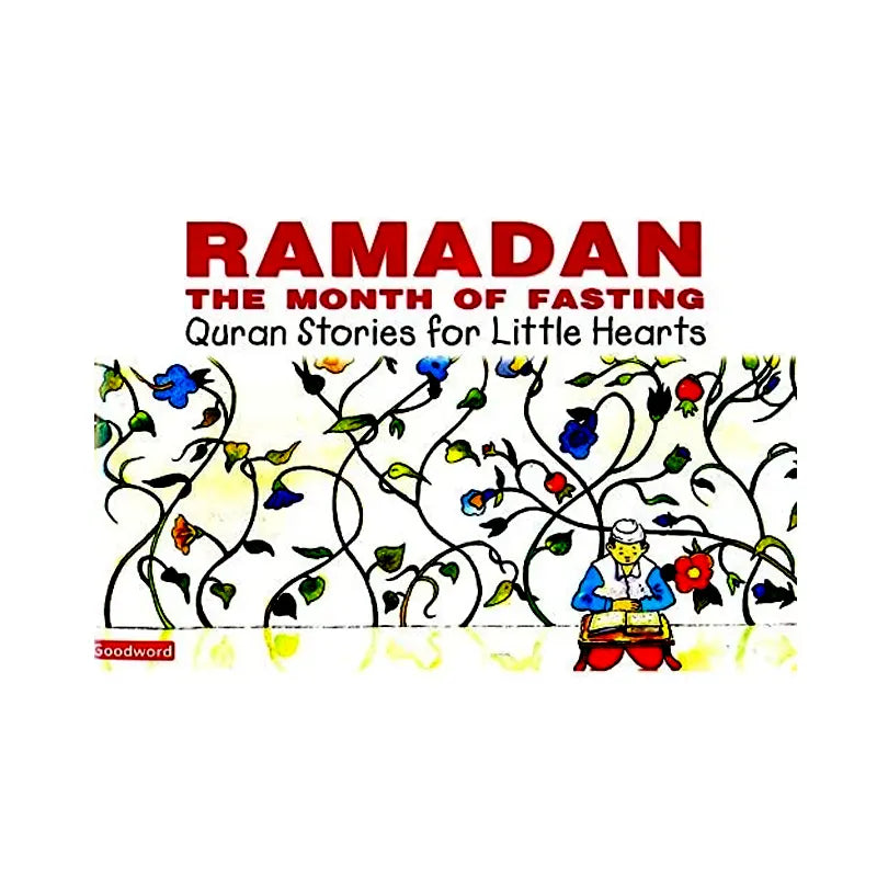 Ramadan The Month Of Fasting