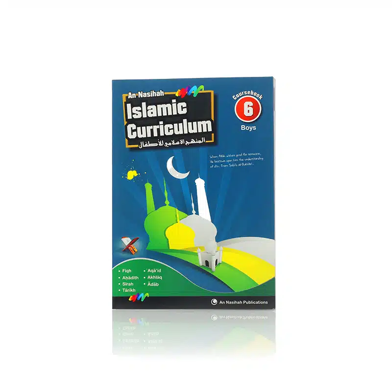 An Nasihah Course Book 6 Boys Islamic Curriculum