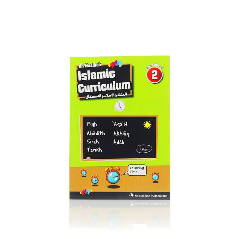 An Nasiihah Islamic Curriculum Coursebook 2