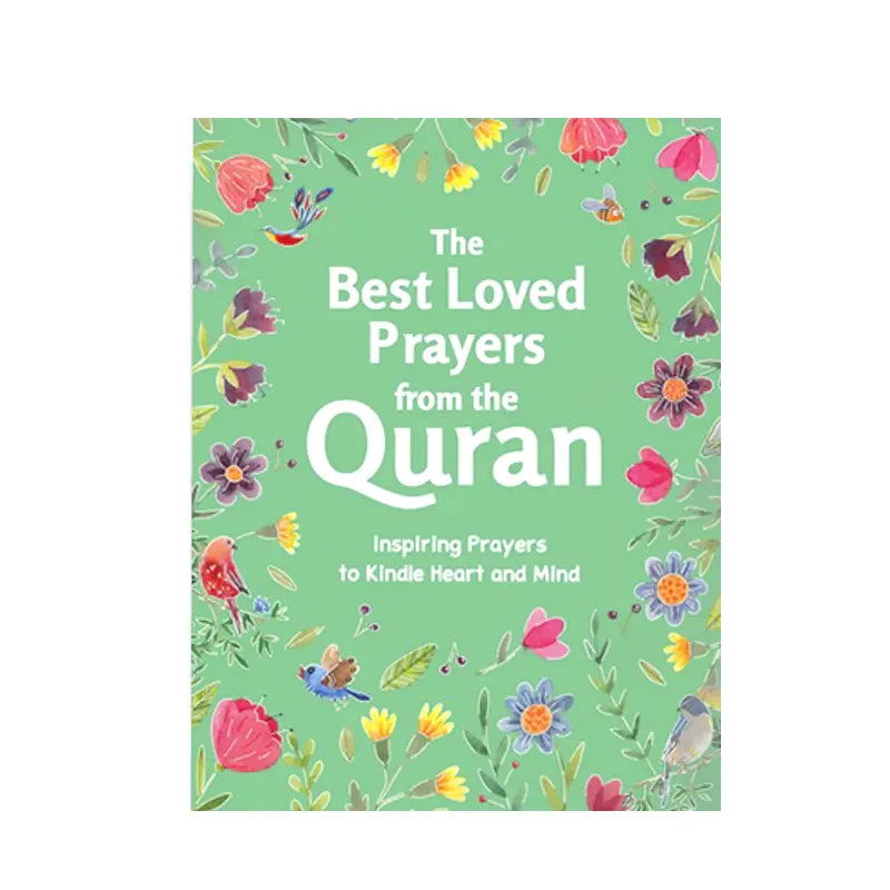 The Best Loved Prayers From The Quran