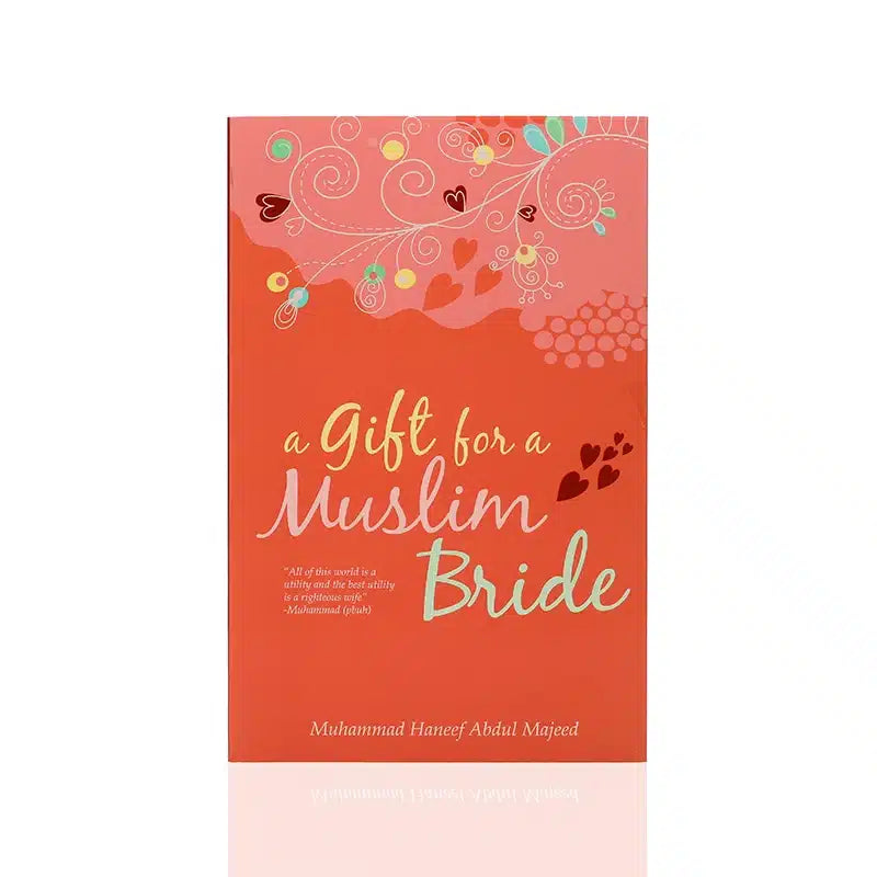 A GIFT FOR A MUSLIM BRIDE
