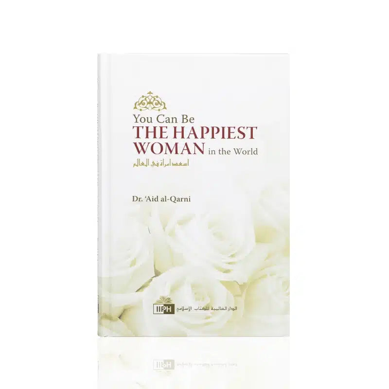 YOU CAN BE THE HAPPIEST WOMAN IN THE WORLD