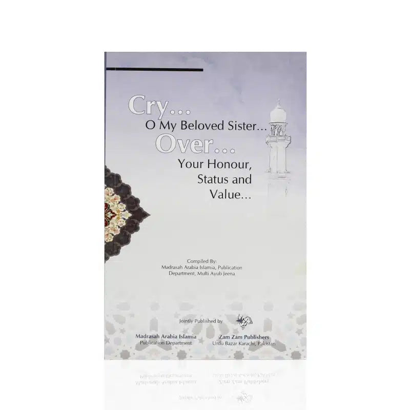 CRY O MY BELOVED SISTER YOUR HONOUR,STATUS AND VALUE