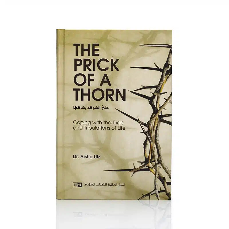 THE PRICK OF A THORN