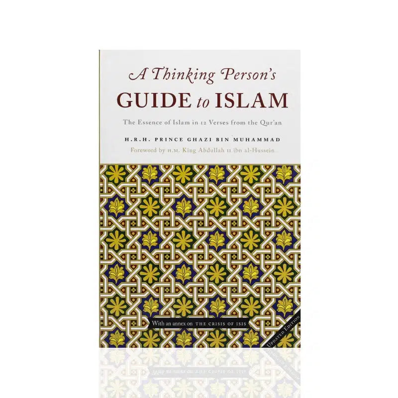 A THINKING PERSON'S GUIDE TO ISLAM