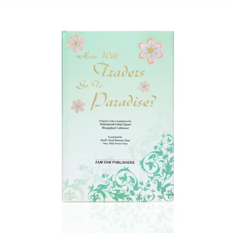 HOW WILL TRADERS GO TO PARADISE