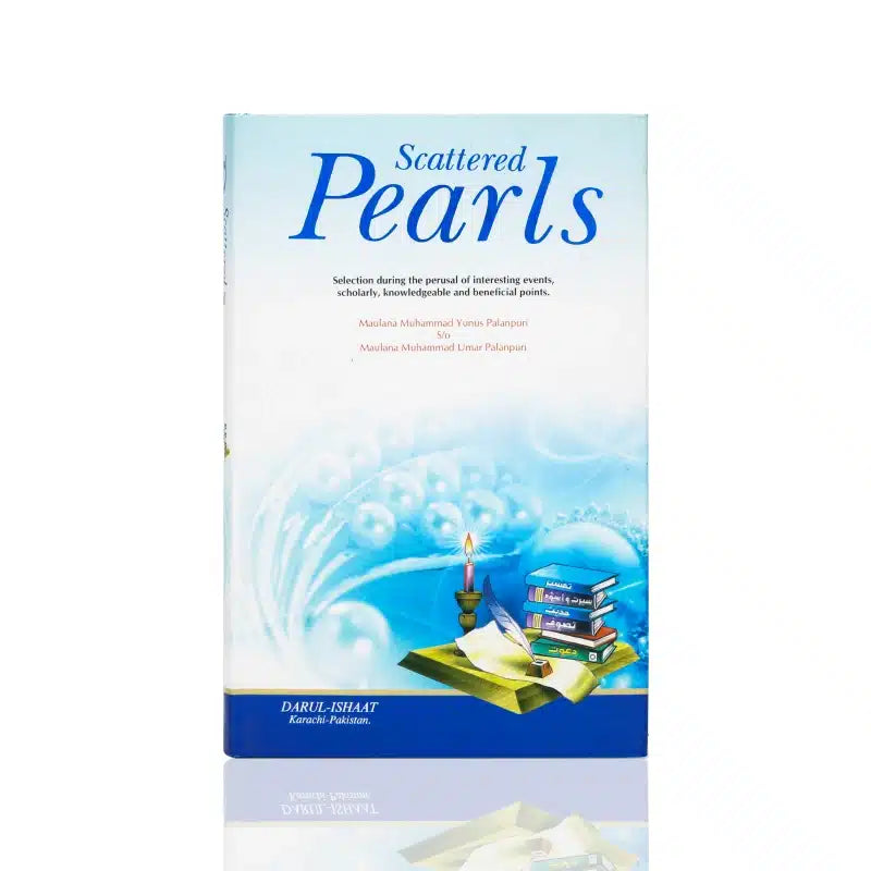 Scattered Pearls by Darul Ishaat