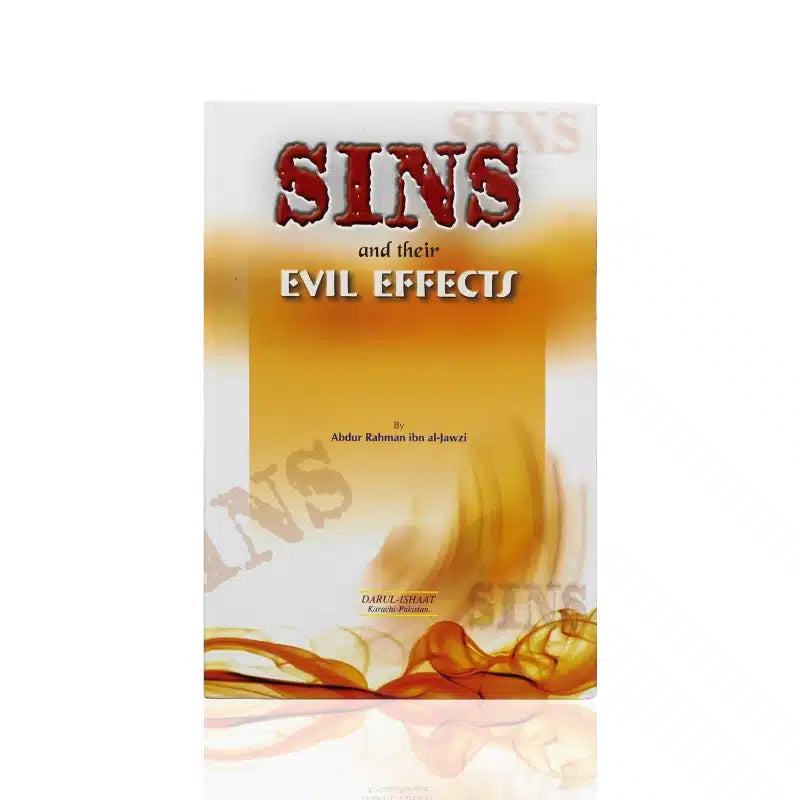 SINS AND THEIR EVIL EFFECTS