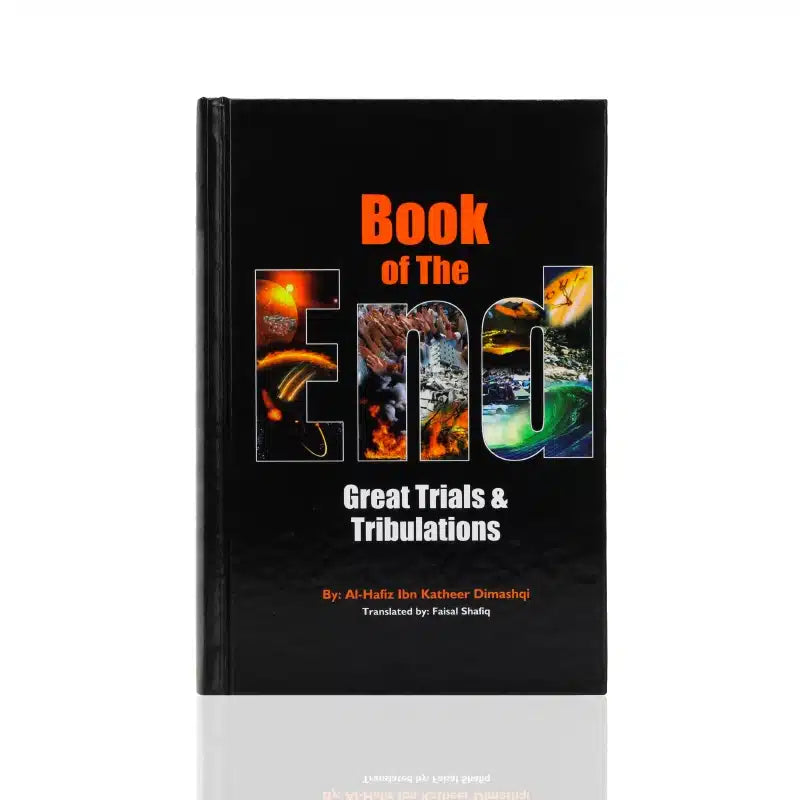 BOOK OF THE END: GREAT TRIALS AND TRIBULATIONS