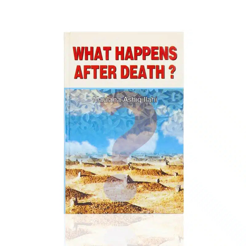 WHAT HAPPENS AFTER DEATH ?