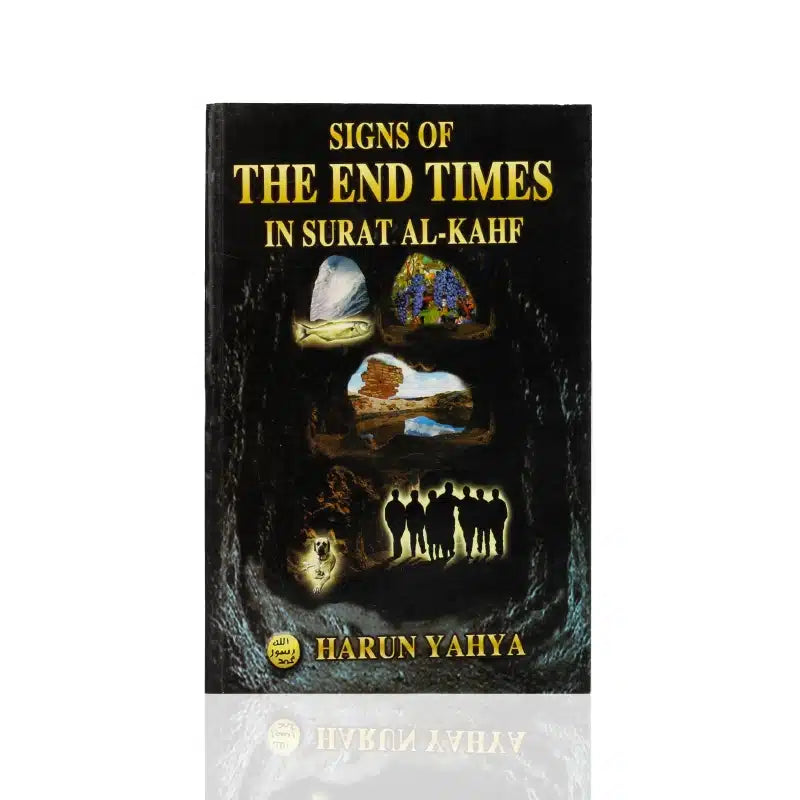 SIGNS OF THE END TIMES IN SURAT AL-KAHF