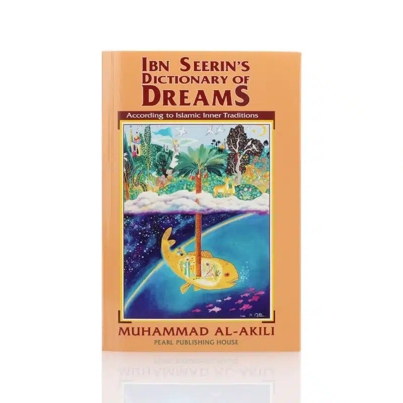 Ibn Seerins Dictonary Of Dreams