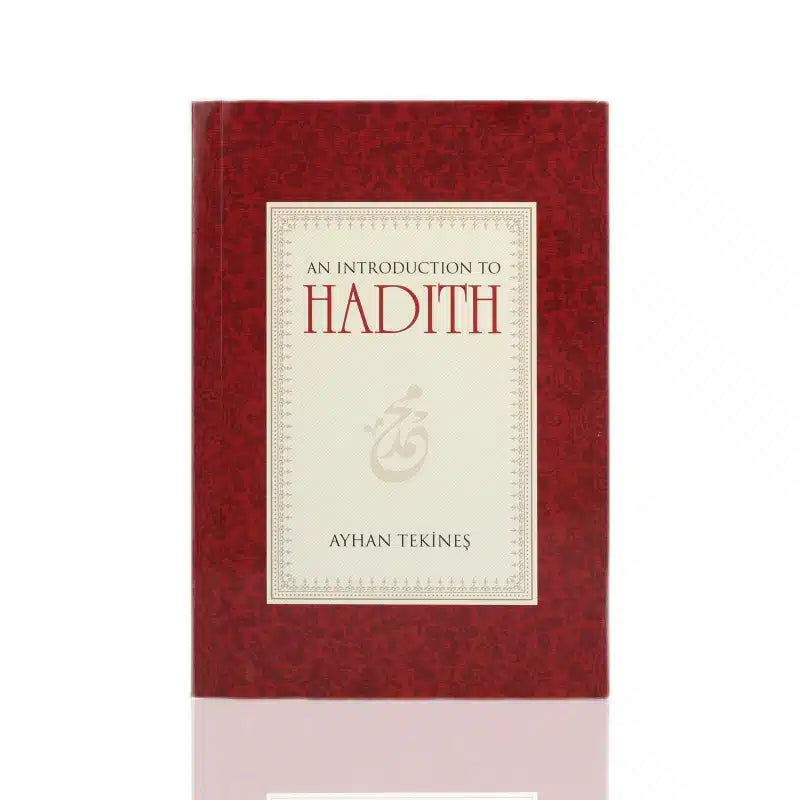 An Introduction To Hadith
