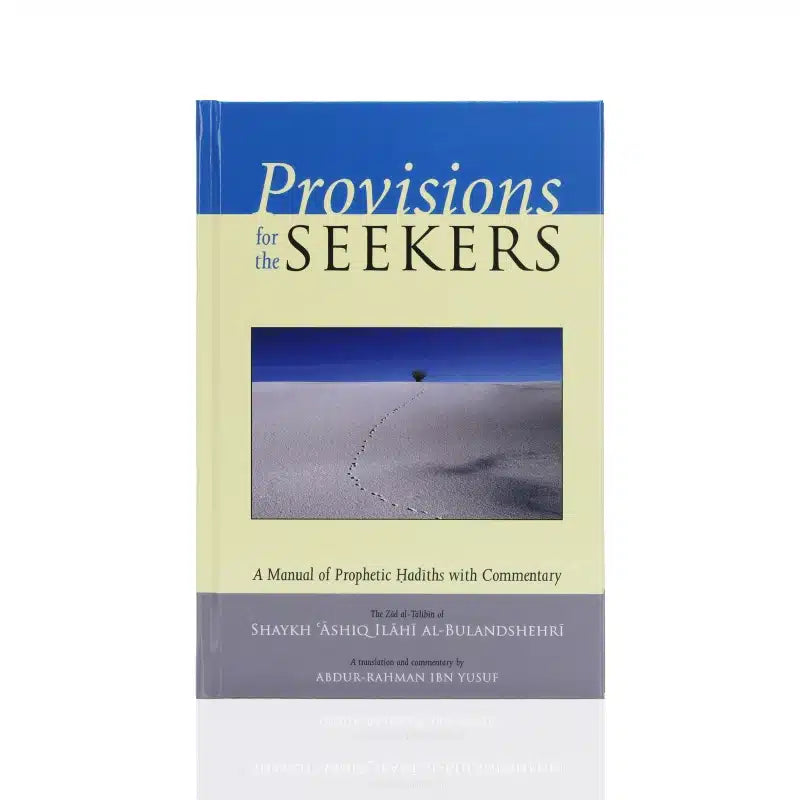PROVISIONS FOR THE SEEKERS